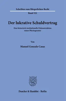 Casas | Der lukrative Schuldvertrag. | E-Book | sack.de