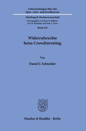 Schneider |  Widerrufsrechte beim Crowdinvesting. | eBook | Sack Fachmedien