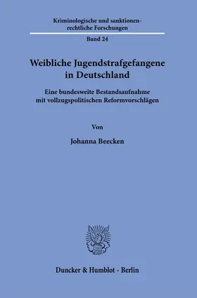 Beecken | Weibliche Jugendstrafgefangene in Deutschland. | E-Book | sack.de