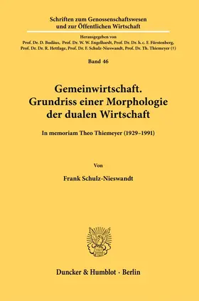 Schulz-Nieswandt |  Gemeinwirtschaft. Grundriss einer Morphologie der dualen Wirtschaft. | eBook | Sack Fachmedien