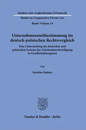 Badura |  Unternehmensmitbestimmung im deutsch-polnischen Rechtsvergleich. | eBook | Sack Fachmedien