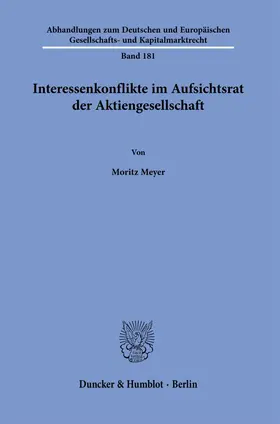 Meyer |  Interessenkonflikte im Aufsichtsrat der Aktiengesellschaft. | eBook | Sack Fachmedien