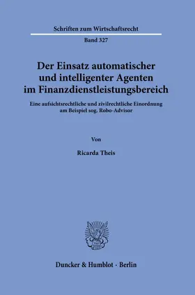 Theis |  Der Einsatz automatischer und intelligenter Agenten im Finanzdienstleistungsbereich. | eBook | Sack Fachmedien