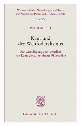 Unruh |  Kant und der Weltföderalismus. | eBook | Sack Fachmedien