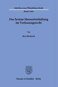 Herbrich |  Das System Massentierhaltung im Verfassungsrecht. | eBook | Sack Fachmedien