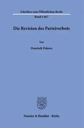 Pokora |  Die Revision des Parteiverbots. | eBook | Sack Fachmedien