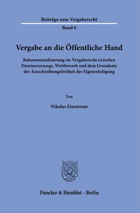 Eisentraut | Vergabe an die Öffentliche Hand. | E-Book | sack.de