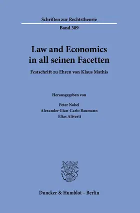 Nobel / Aliverti / Baumann | Law and Economics in all seinen Facetten. | E-Book | www.sack.de