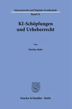 Muhr |  KI-Schöpfungen und Urheberrecht. | eBook | Sack Fachmedien