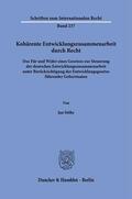Stöhr |  Kohärente Entwicklungszusammenarbeit durch Recht. | eBook | Sack Fachmedien