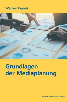Pepels |  Grundlagen der Mediaplanung. | eBook | Sack Fachmedien