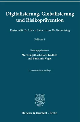 Engelhart / Vogel / Kudlich |  Digitalisierung, Globalisierung und Risikoprävention. | eBook | Sack Fachmedien