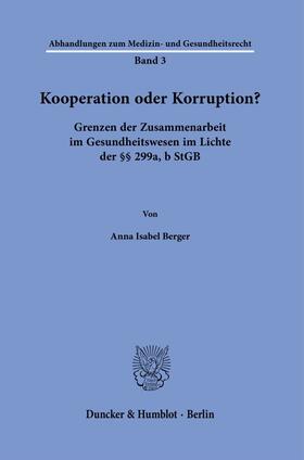 Berger |  Kooperation oder Korruption? | eBook | Sack Fachmedien