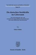 Walden |  Die deutschen Streitkräfte im Cyberraum. | eBook | Sack Fachmedien