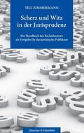 Zimmermann |  Scherz und Witz in der Jurisprudenz. | eBook | Sack Fachmedien