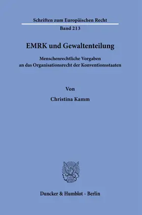 Kamm | EMRK und Gewaltenteilung. | E-Book | sack.de