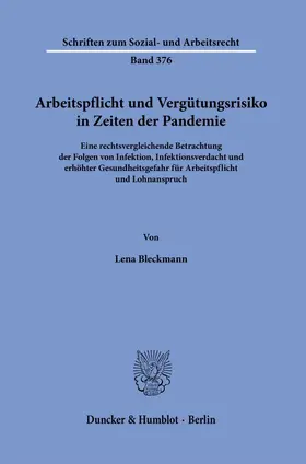 Bleckmann | Arbeitspflicht und Vergütungsrisiko in Zeiten der Pandemie. | E-Book | www.sack.de