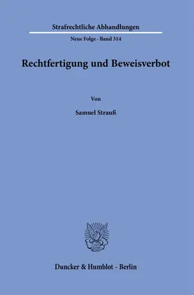 Strauß |  Rechtfertigung und Beweisverbot. | eBook | Sack Fachmedien