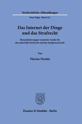Nicolai | Das Internet der Dinge und das Strafrecht | E-Book | sack.de