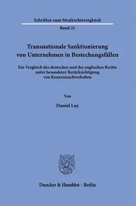 Loy | Transnationale Sanktionierung von Unternehmen in Bestechungsfällen. | E-Book | sack.de