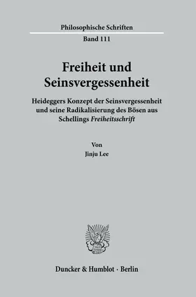 Lee |  Freiheit und Seinsvergessenheit. | eBook | Sack Fachmedien