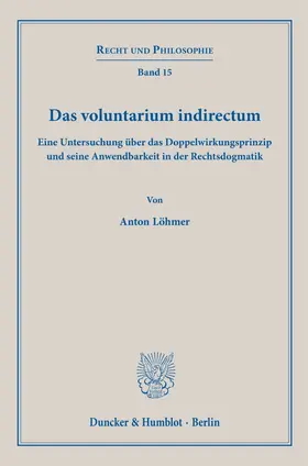 Löhmer |  Das voluntarium indirectum | eBook | Sack Fachmedien