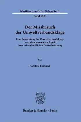 Borwieck | Der Missbrauch der Umweltverbandsklage | E-Book | sack.de
