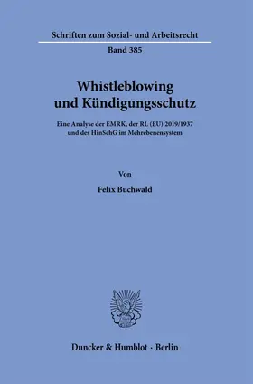 Buchwald |  Whistleblowing und Kündigungsschutz | eBook | Sack Fachmedien