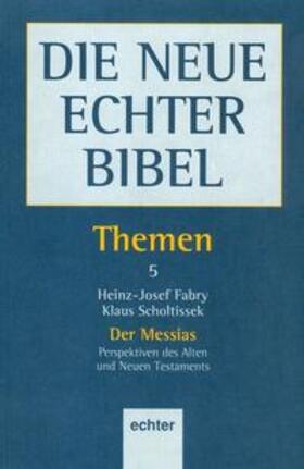 Fabry / Scholtissek / Dohmen |  Der Messias | Buch |  Sack Fachmedien