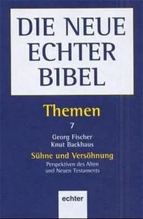 Backhaus / Dohmen / Söding |  Sühne und Versöhnung | Buch |  Sack Fachmedien