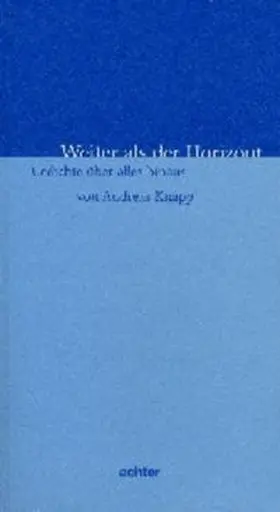 Knapp |  Weiter als der Horizont | Buch |  Sack Fachmedien