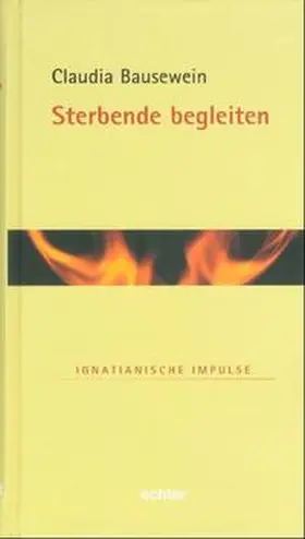 Bausewein |  Sterbende begleiten | Buch |  Sack Fachmedien