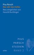 Parsch / Redtenbacher |  Das Jahr des Heiles | Buch |  Sack Fachmedien