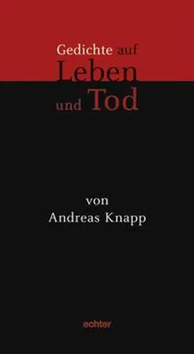 Knapp |  Gedichte auf Leben und Tod | Buch |  Sack Fachmedien