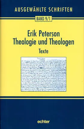 Peterson / Nichtweiss |  Ausgewählte Schriften / Theologie und Theologen | Buch |  Sack Fachmedien