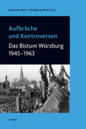 Merz / Weiß | Aufbrüche und Kontroversen | Buch | 978-3-429-03177-0 | sack.de