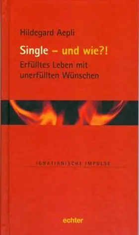 Aepli | Single  und wie?! | Buch | 978-3-429-03480-1 | sack.de