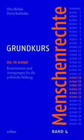 Böhm / Katheder |  Grundkurs Menschenrechte / Grundkurs Menschenrechte - Band 4: Artikel 18-23 | Buch |  Sack Fachmedien