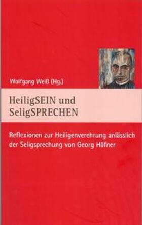 Weiß | HeiligSEIN und SeligSPRECHEN | Buch | 978-3-429-03527-3 | sack.de