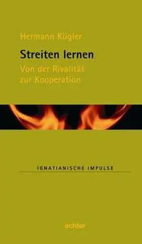 Kügler / Kiechle / Lambert |  Streiten lernen | Buch |  Sack Fachmedien