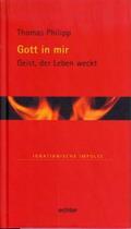 Philipp / Kiechle / Lambert |  Gott in mir | Buch |  Sack Fachmedien