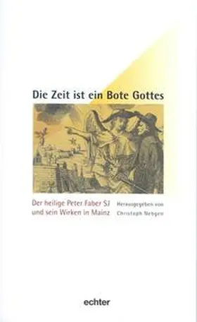 Nebgen |  Die Zeit ist ein Bote Gottes | Buch |  Sack Fachmedien