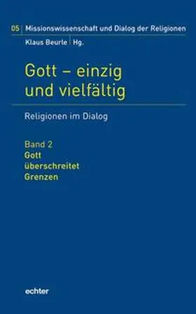 Beuerle |  Gott - einzig und vielfältig | Buch |  Sack Fachmedien