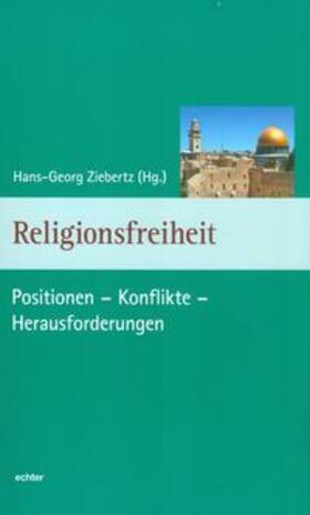 Ziebertz |  Religionsfreiheit in interreligiöser Perspektive | Buch |  Sack Fachmedien