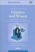 Neumann / Kreiml |  Glauben und Wissen | Buch |  Sack Fachmedien