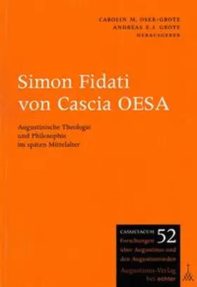 Oser-Grote / Grote |  Simon Fidati von Cascia OESA | Buch |  Sack Fachmedien