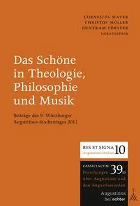 Mayer / Müller / Förster |  Das Schöne in Theologie, Philosophie und Musik | eBook | Sack Fachmedien