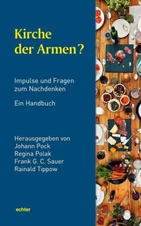 Pock / Polak / Sauer |  Kirche der Armen? | Buch |  Sack Fachmedien