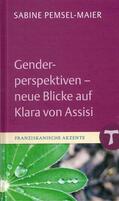 Pemsel-Maier |  Genderperspektiven - Neue Blicke auf Klara | Buch |  Sack Fachmedien