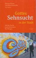 Elhaus / Hennecke |  Gottes Sehnsucht in der Stadt | eBook | Sack Fachmedien